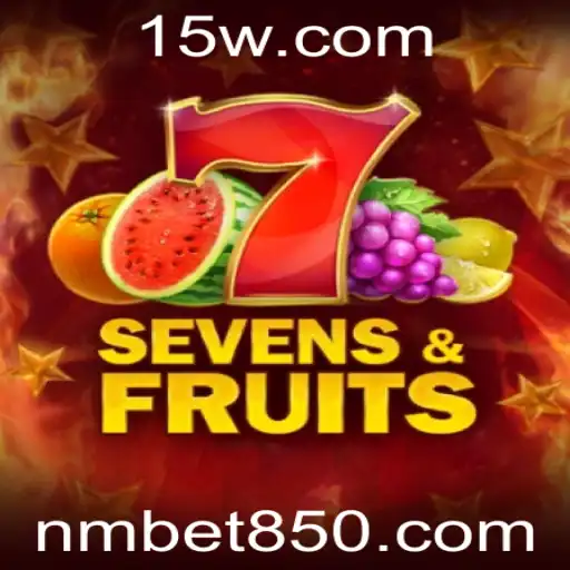 SevensFruits: Explorando o Fascinante Mundo do Jogo com nmbet